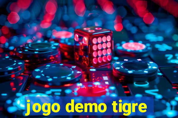 jogo demo tigre